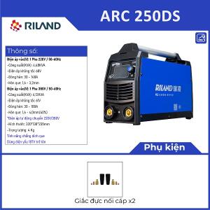 Riland ARC 250DS, máy hàn công suất lớn 250A, tiết kiệm điện, hoạt động liên tục, thích hợp xưởng cơ khí nặng