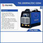 Riland TIG 200PAC/DC GDM, máy hàn đa năng AC/DC, hàn nhôm, inox, que, hỗ trợ 2T / 4T, công suất 3,8 KVA, vỏ kim loại sơn tĩnh điện, nhẹ 6,5kg, chống quá tải & điện yếu, mối hàn đẹp & ổn định
