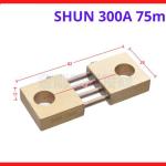 Linh kiện Shunt 300A 75mV dùng cho máy hàn, thiết bị đo lường dòng điện chuẩn xác cho bo mạch điều khiển, giúp máy hàn vận hành ổn định bền bỉ, sản phẩm thiết yếu cho sửa chữa, độ bền chịu nhiệt tối ưu nhất cho thợ sửa, linh kiện máy hàn.