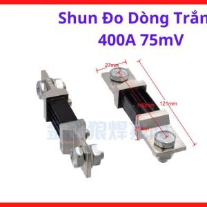 Linh kiện bo mạch máy hàn mig mag nbc shun đo dòng trắng 400a 75mv, phụ tùng sửa chữa máy hàn điện tử bảo vệ điện cực trạm hàn, điện trở shunt 400a kết cấu khối dẹt kim loại định hình, linh kiện máy hàn cơ khí, linh kiện máy hàn.