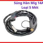 Súng Hàn MIG 14AK Loại 5 Mét, Mỏ Hàn MIG Dây Dài 5m Chuẩn Euro Connector, Phù Hợp Máy Hàn MIG Mini Và Công Nghiệp, Dẫn Dây Ổn Định, Ít Nóng Tay Cầm, Phụ Kiện Máy Hàn MIG Cho Xưởng Cơ Khí Dân Dụng Và Gia Công Inox