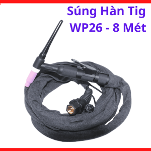 Súng Hàn TIG WP26 8 Mét, Mỏ Hàn TIG Làm Mát Bằng Khí Cho Máy Hàn TIG 250A, Dây Dài Linh Hoạt Hỗ Trợ Hàn Inox Nhôm Sắt Dày, Phù Hợp Xưởng Cơ Khí Công Trình Và Gia Công Kim Loại Tải Liên Tục, kho linh kiện máy hàn.
