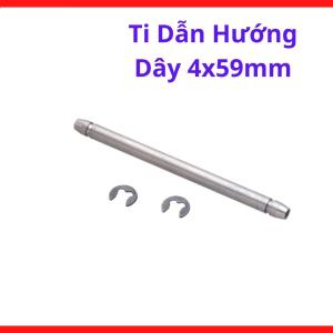 Ti Dẫn Hướng Dây 4x59mm, Linh Kiện Dẫn Dây Máy Hàn MIG, Ty Dẫn Hướng Dây Hàn Gia Công Chính Xác Giúp Tăng Độ Ổn Định Hồ Quang Và Giảm Hiện Tượng Dây Hàn Chạy Lệch Khi Hàn Liên Tục, kho linh kiện máy hàn.