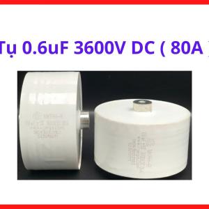 Tụ 0.6uF 3600V DC 80A, Linh Kiện Máy Hàn Plasma, Tụ Cao Áp Công Suất Lớn Và Thiết Bị Điện Tử Công Nghiệp, linh kiện máy hàn.