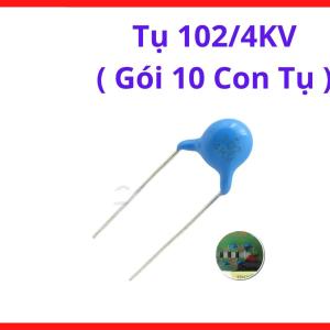Tụ Cao Thế 102 4KV Ceramic Capacitor, linh kiện điện tử phổ biến trong máy hàn inverter và mạch nguồn công suất lớn, linh kiện máy hàn.