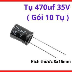 Tụ 470uF 35V Gói 10 Tụ Điện Phân Cực, Dùng Cho Mạch Lọc Nguồn, Máy Hàn Inverter, Bộ Điều Khiển, Nguồn Công Suất Và Thiết Bị Điện Tử Chuyên Dụng, linh kiện máy hàn.