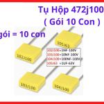 Tụ Hộp 472J100 4.7nF 100V Bịch 10 Con, Linh Kiện Điện Tử Không Phân Cực, Phù Hợp Máy Hàn Inverter, Mạch Điều Khiển, Thiết Bị Điện Tử Và DIY, linh kiện máy hàn.